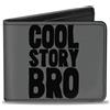 Buckle-Down Designs Bi-Fold Wallet COOL STORY BRO Gray/Black