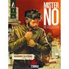 MISTER NO REVOLUTION 3 - SOGNANDO CALIFORNIA - FUMETTO BONELLI - ITALIANO