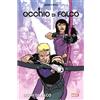 RAMON K. PEREZ JEFF LEMIRE OCCHIO DI FALCO: OCCHI DI FALCO PANINI