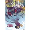 OCCHIO DI FALCO NEW 4 - 25 NUOVISSIMO - PANINI COMICS MARVEL - NUOVO