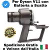 Dyson Corpo Motore Dyson V11 ORIGINALE (con Batteria a Scatto) Ricambio N.970437-03
