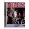 I Teppisti Dei Sogni teppisti dei sogni - sempreverdi (CD)