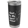 Goat Apparel La capra è il mio animale spirituale per gli amanti delle capre Bicchiere termico in acciaio inox doppia parete