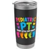 Pediatric PT Physiotherapist Clothing Co Pediatric PT Little Step Counts Pediatric Physical Therapist Bicchiere termico in acciaio inox doppia parete