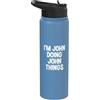 John Name Funny Joke Lover Birthday Desi Sono John facendo cose divertenti a John Stainless Steel Insulated Water Bottle