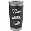 Nao Mode On Name Funny Birthday Modalità Nao Activa Nome Divertente Bicchiere termico in acciaio inox doppia parete