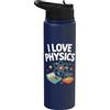 Physics Enthusiast Science Atom Design I Love Physics Atom Calculator Scienza Stainless Steel Insulated Water Bottle