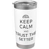 Detti divertenti sulla pallavolo per squ Pallavolo Keep Calm And Trust The Setter Giocatore Pallavolo Bicchiere termico in acciaio inox doppia parete