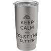 Detti divertenti sulla pallavolo per squ Pallavolo Keep Calm And Trust The Setter Giocatore Pallavolo Bicchiere termico in acciaio inox doppia parete