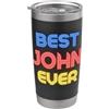 Disegni del nome John Il miglior John di sempre - Divertente John Nome John Bicchiere termico in acciaio inox doppia parete