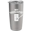 Funny Saying & Funny Designs My Therapist - Divertente frase sarcastica umoristica Bicchiere termico in acciaio inox doppia parete