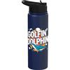 Golfer Dolphin Funny Enthusiast Humor Golfin' Dolphin Golfin Golfer Dolphin Divertente Stainless Steel Insulated Water Bottle