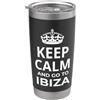 Ibiza Souvenir / Ibiza Island Beach Reso Souvenirs di Ibiza/Mantieni la calma e vai a Ibiza! Design per le vacanze Bicchiere termico in acciaio inox doppia parete