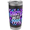 Party Like It's 1999 Festa come la sua 1999 - Design KB-26-1009 - Funky Refresh PBP Bicchiere termico in acciaio inox doppia parete