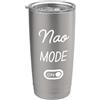 Nao Mode On Name Funny Birthday Modalità Nao Activa Nome Divertente Bicchiere termico in acciaio inox doppia parete