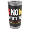Hepatitis C Awareness Non conoscere la consapevolezza della malattia dell'epatite C Bicchiere termico in acciaio inox doppia parete