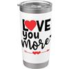 Couple Anniversary Mugs Love You More Hu I Love You More Sign When I Say Love You Most The End I Win Bicchiere termico in acciaio inox doppia parete