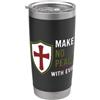 Simple quote Make No Peace With Evil Cou Courage Strong Warrior Faith Saying Make No Peace With Evil Bicchiere termico in acciaio inox doppia parete