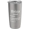Ibiza Souvenir / Ibiza Island Beach Reso Souvenir di Ibiza/Divertente definizione falsa Ibiza Holiday Design Bicchiere termico in acciaio inox doppia parete