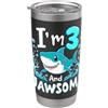 Funny 3 Year Olds Shark Birthday Gifts & Sono 3 e Jawsome Shark 3 Anni Compleanno Bicchiere termico in acciaio inox doppia parete