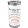 Manager Humor Apparel Co Manager Divertente Bicchiere termico in acciaio inox doppia parete