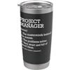 Personalized Tees For Project Manager Jo Project Manager Definizione del lavoro Funny Project Manager Bicchiere termico in acciaio inox doppia parete