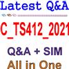 Miglior Materiale Di Pratica Per L'Esame C_TS412_2021 Q&A
