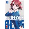 Blue Lock 18 di Kaneshiro e Nomura ed. Panini NUOVO