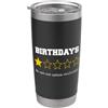 Funny Birthdays One-Star Review Anti-bir Compleanni divertenti Recensione a una stella Gag anti-compleanno Bicchiere termico in acciaio inox doppia parete