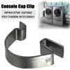 Topteng WP8312709 Console Cap Clip 1027952 PS11745939 W10129041 per Washer or Dryer