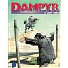 Sergio Bonelli Editore Libri Dampyr #19 - La Luce Nera