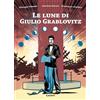 Lavieri Libri Ferrari Graziano / Giuseppe Palumbo / Gianfranco Giardina - Le Lune Di Giu