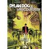Dylan Dog & Vasco Rossi - Sally - Sergio Bonelli Editore - ITALIANO NUOVO