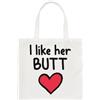 Gift Base I Like Her Butt Borsa Shopper Cuore Rosso In Tessuto Portatutto Love