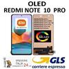 Xiaomi DISPLAY TOUCHSCREEN OLED XIAOMI REDMI NOTE 10 Pro PARI ORIGINALE GLS 24H