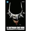 PANINI COMICS - DC DC POCKET - IL BATMAN CHE RIDE - FUMETTO PANINI COMICS - DC - ITA - NUOVO
