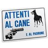 FERPLAST CARTELLO ATTENTI AL CANE E AL PADRONE