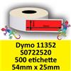 Dymo Etichette per Dymo 11352 S0722520 54 mm x 25 mm 500 et. ROSSE