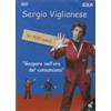 Exa Media Sergio Viglianese - Gaspare nell'era del consumismo