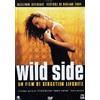 Dolmen Video Wild Side