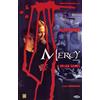 CDI Mercy - Senza pietà