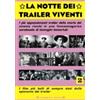 Ermitage La notte dei Trailer Viventi - Vol. 2