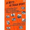 Ermitage La notte dei Trailer Viventi - Vol. 1