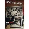 Fox Crime Scatti di Nera (Fox Crime)