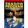 CG Entertainment Shadow Program