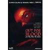 Moviemax Out for Blood - La paura dilaga