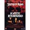 FilmAuro A volte ritornano di Stephen King