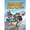 Millennium Storm Street Football - Prima Stagione - Vol. 03 - I nemici nell'ombra