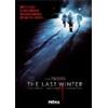 Prima Distribuzione The Last Winter