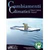 Cinehollywood Cambiamenti climatici - Cosa ci riserva il futuro? (DVD + Booklet)